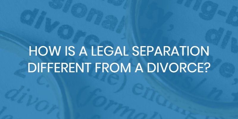 legal separation divorce difference
