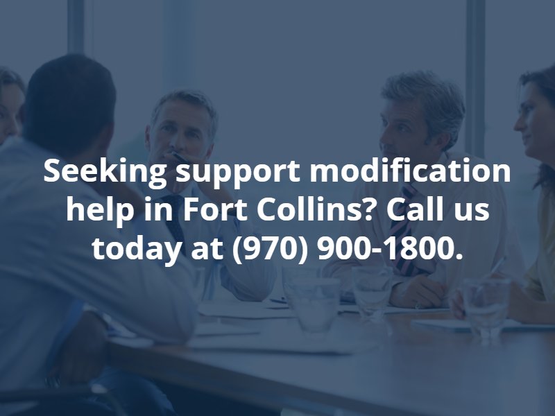 Fort Collins child and spousal support modification lawyer